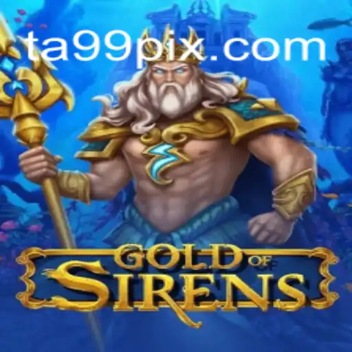 Descubra GoldofSirens: Uma Jornada Epíca no Mundo de TA99