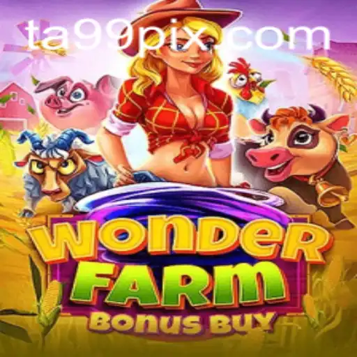 Descubra o Empolgante Mundo de WonderFarmBonusBuy com a Palavra-Chave TA99